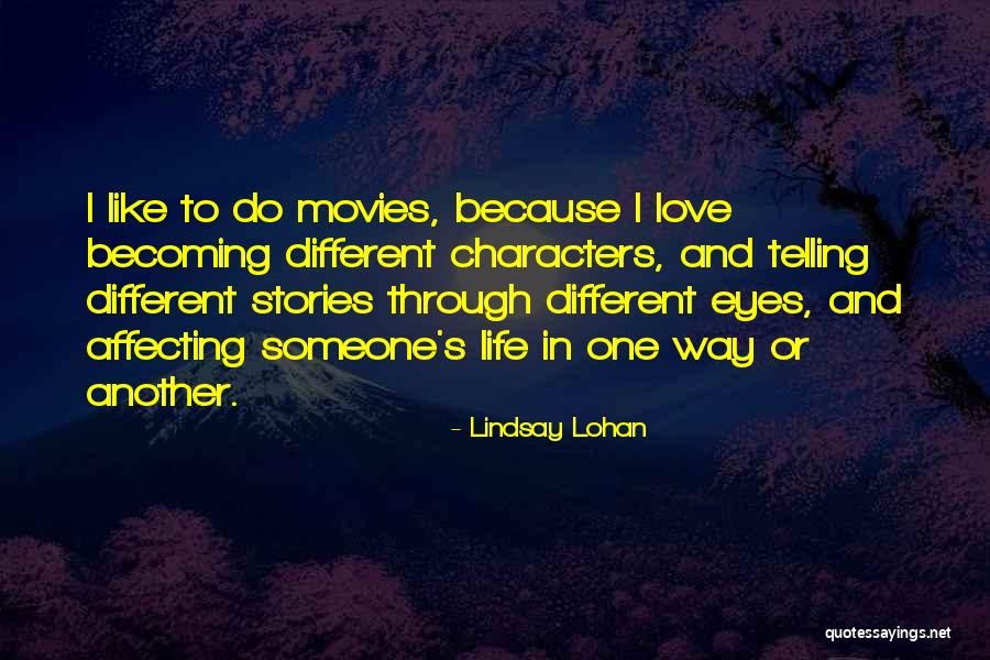 Love Through Eye Quotes By Lindsay Lohan