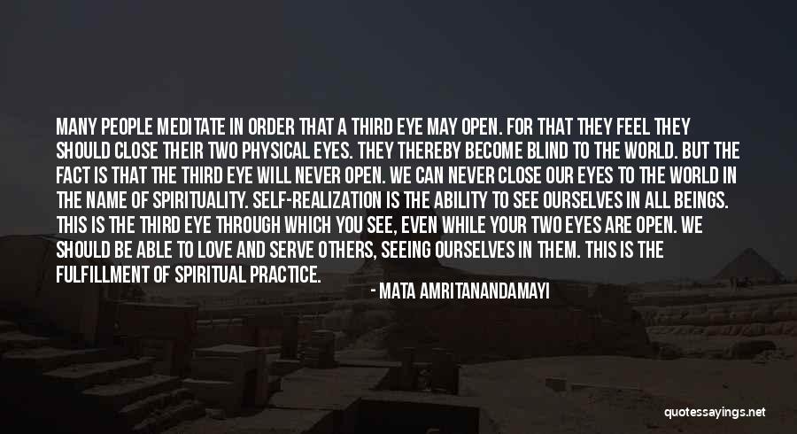 Love Through Eye Quotes By Mata Amritanandamayi