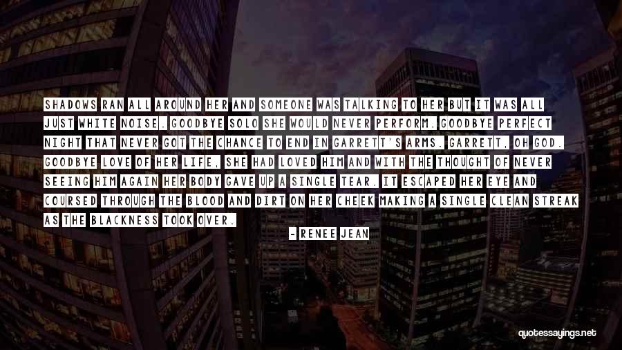 Love Through Eye Quotes By Renee Jean Love Through Eye Quotes By Renee Jean
