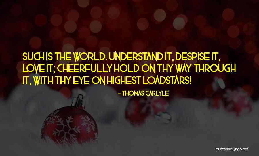 Love Through Eye Quotes By Thomas Carlyle