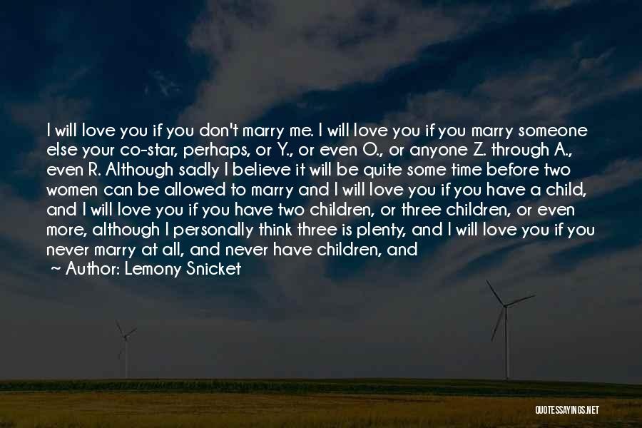 Love Through The Years Quotes By Lemony Snicket