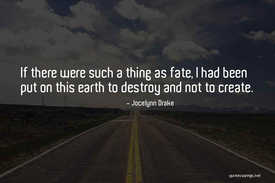 Love Thunderstorm Quotes By Jocelynn Drake