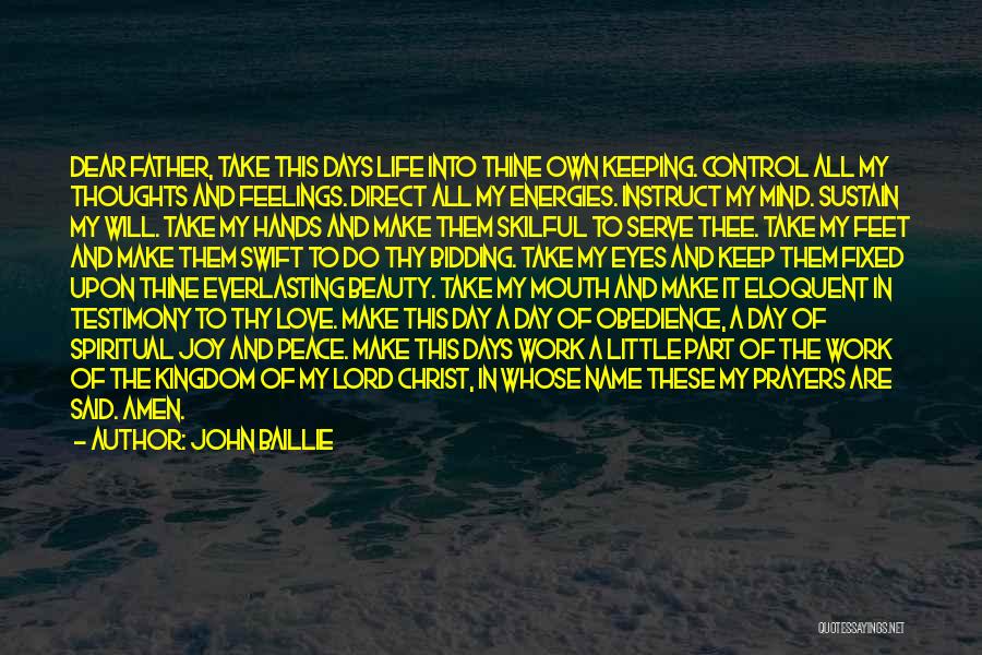 Love Thy Father Quotes By John Baillie Love Thy Father Quotes By John Baillie