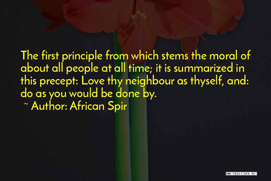 Love Thy Neighbour Quotes By African Spir