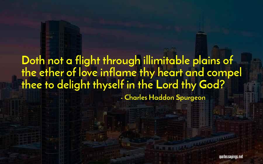 Love Thyself Quotes By Charles Haddon Spurgeon