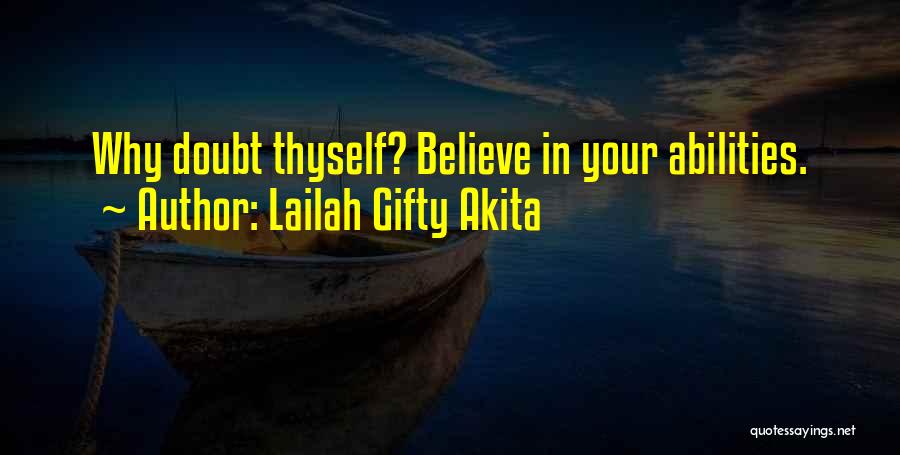 Love Thyself Quotes By Lailah Gifty Akita