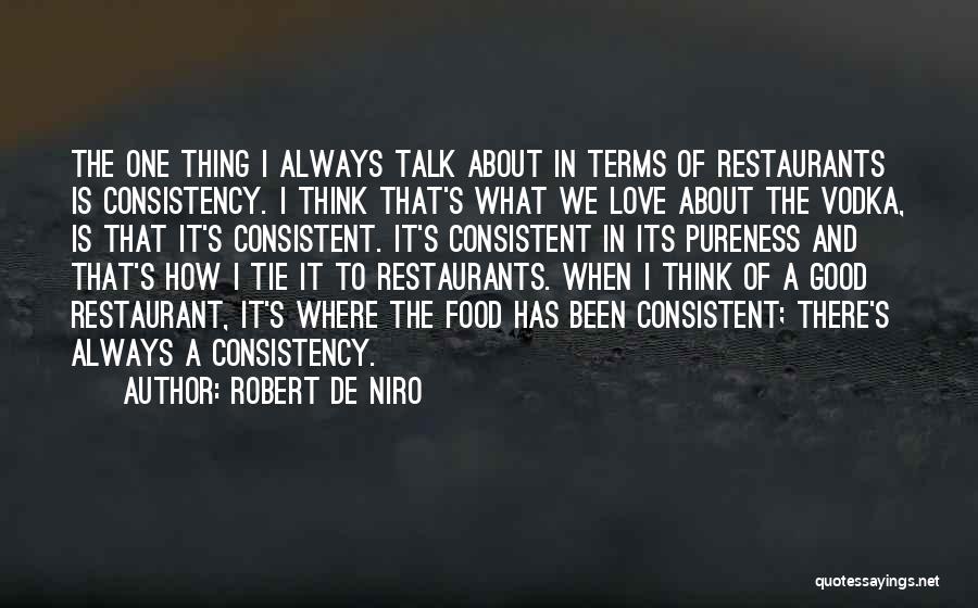 Love Ties Quotes By Robert De Niro