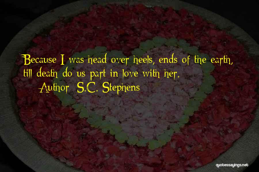 Love Till Death Quotes By S.C. Stephens