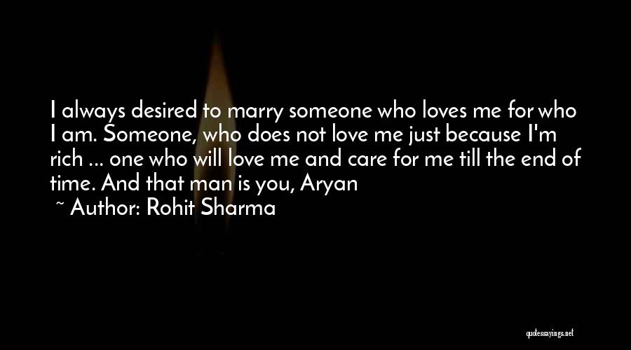 Love Till The End Quotes By Rohit Sharma