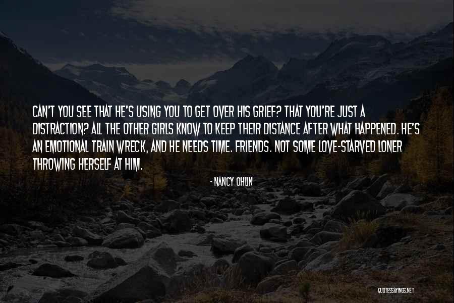 Love Time And Distance Quotes By Nancy Ohlin Love Time And Distance Quotes By Nancy Ohlin