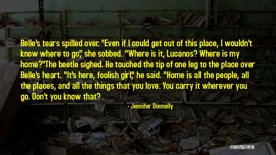 Love Tip Quotes By Jennifer Donnelly Love Tip Quotes By Jennifer Donnelly
