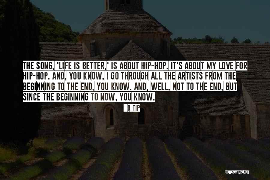 Love Tip Quotes By Q-Tip Love Tip Quotes By Q-Tip