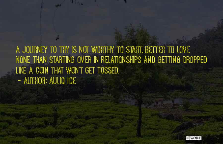 Love Tips Quotes By Auliq Ice