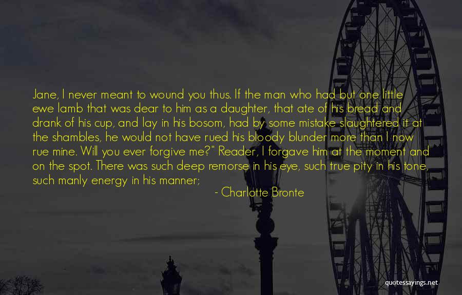 Love To A Daughter Quotes By Charlotte Bronte