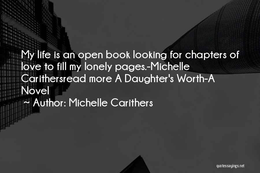 Love To A Daughter Quotes By Michelle Carithers
