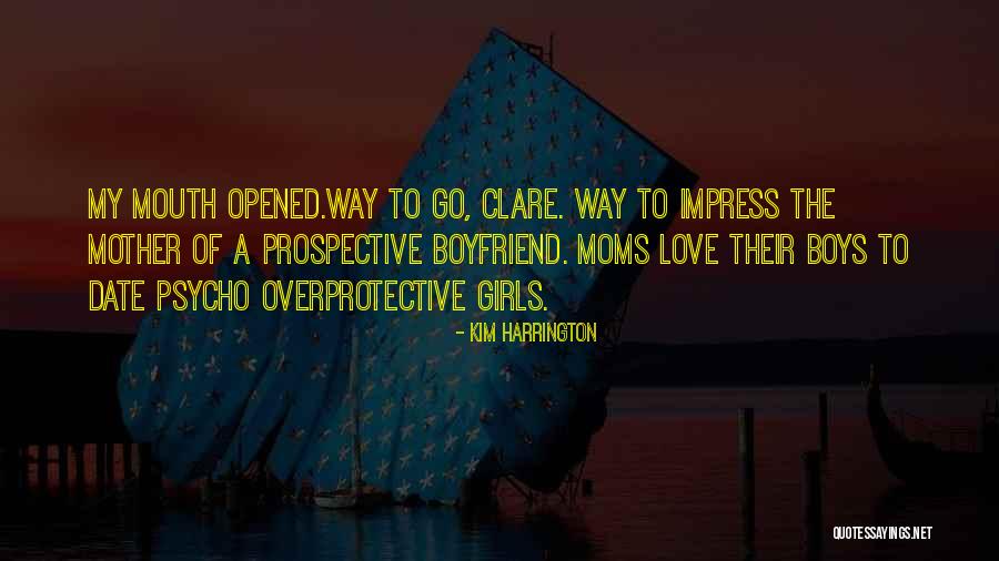 Love To A Mother Quotes By Kim Harrington Love To A Mother Quotes By Kim Harrington