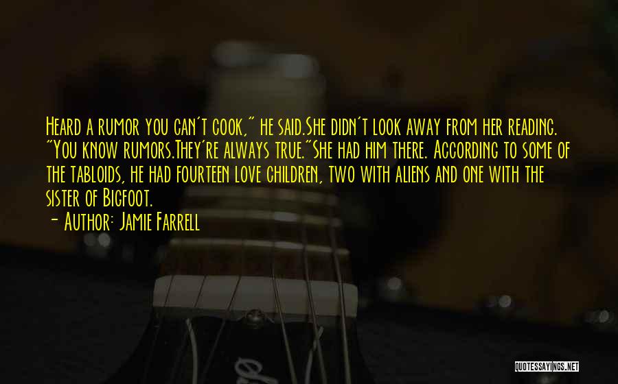 Love To A Sister Quotes By Jamie Farrell