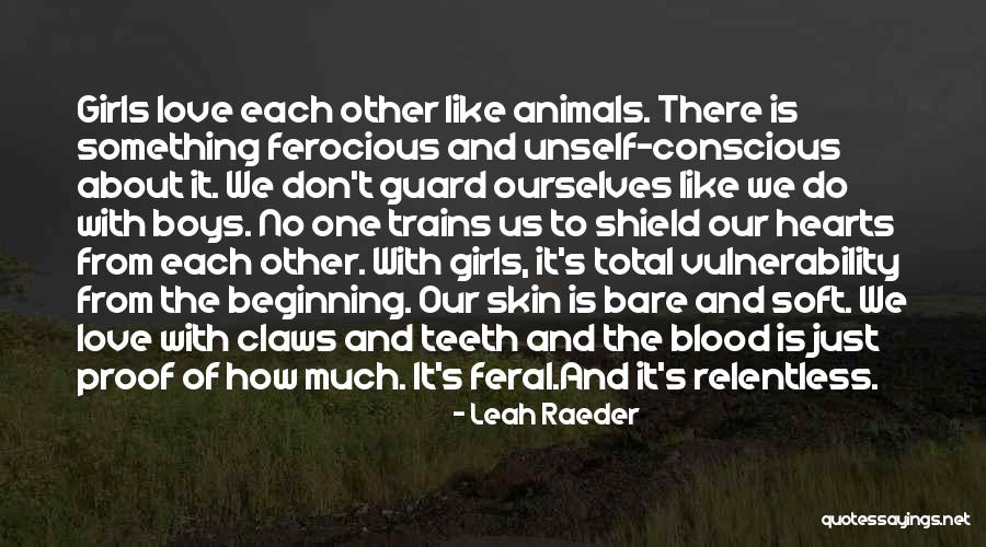 Love To Animals Quotes By Leah Raeder Love To Animals Quotes By Leah Raeder