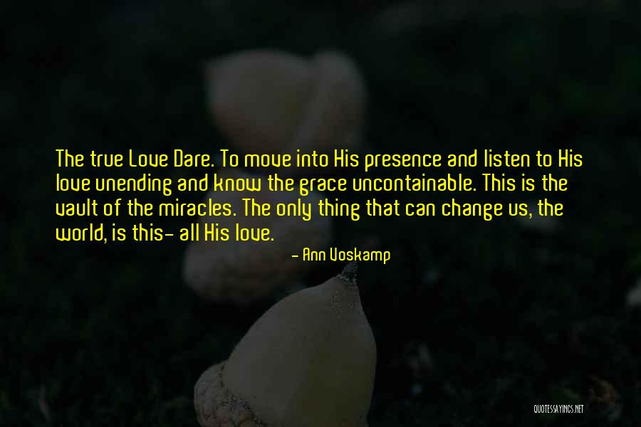 Love To Change The World Quotes By Ann Voskamp Love To Change The World Quotes By Ann Voskamp