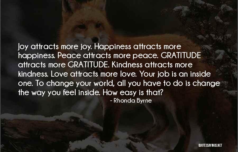 Love To Change The World Quotes By Rhonda Byrne Love To Change The World Quotes By Rhonda Byrne