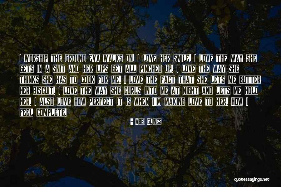 Love To Cook Quotes By Abbi Glines Love To Cook Quotes By Abbi Glines