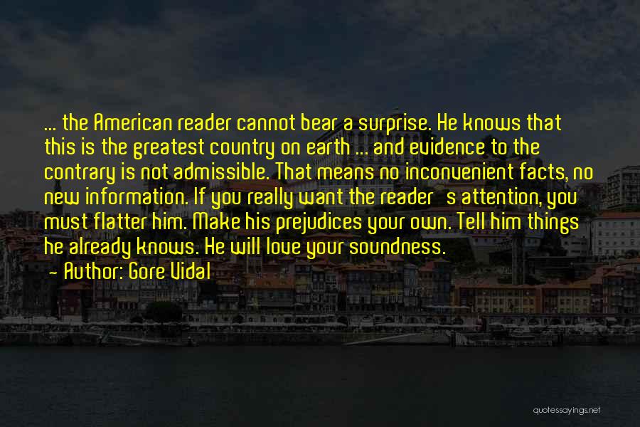 Love To Country Quotes By Gore Vidal