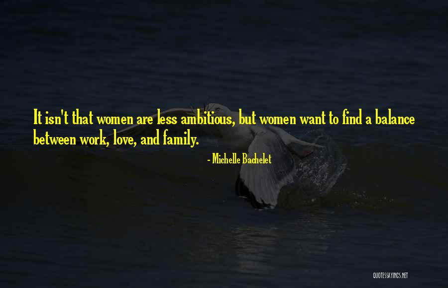 Love To Family Quotes By Michelle Bachelet Love To Family Quotes By Michelle Bachelet