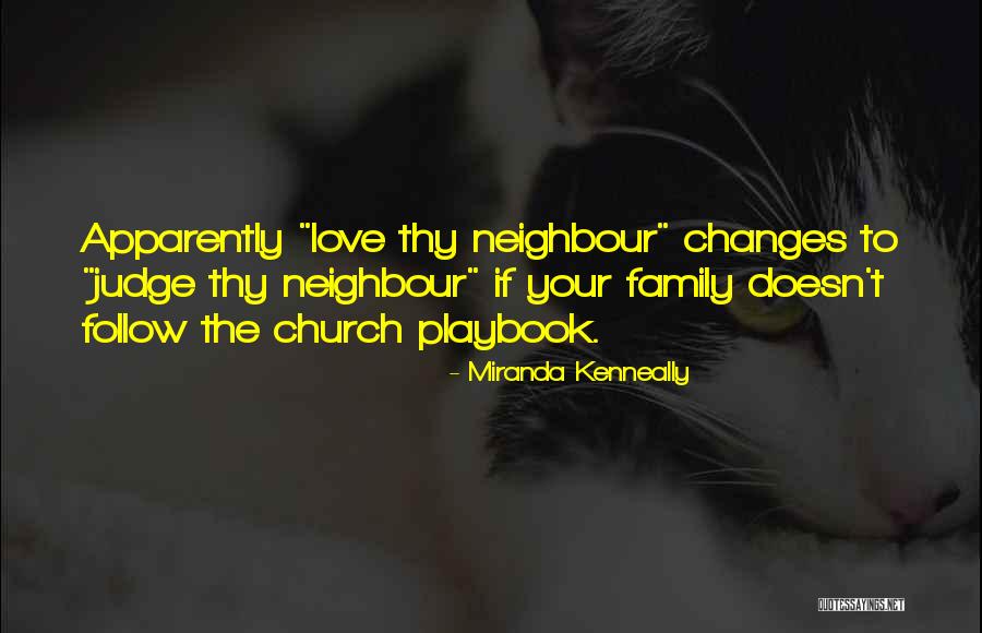 Love To Family Quotes By Miranda Kenneally Love To Family Quotes By Miranda Kenneally