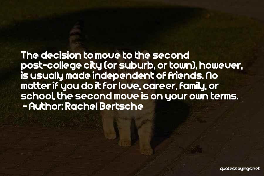 Love To Move On Quotes By Rachel Bertsche