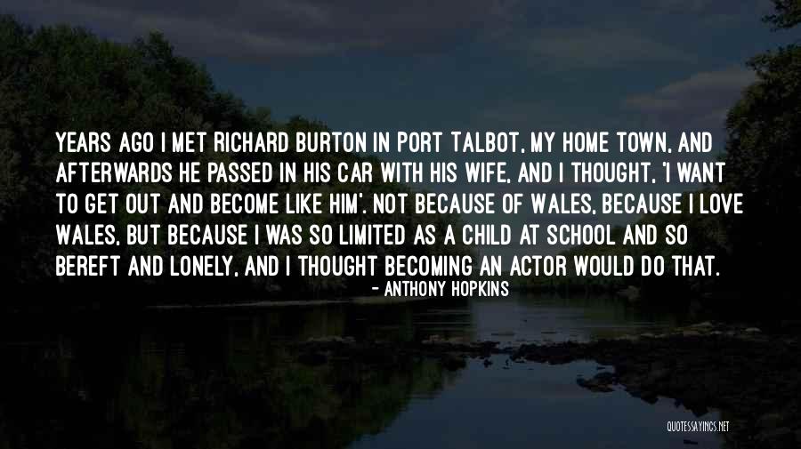 Love To My Wife Quotes By Anthony Hopkins Love To My Wife Quotes By Anthony Hopkins