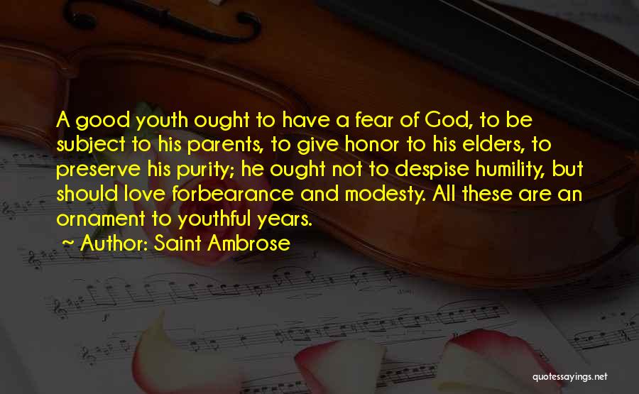 Love To Parents Quotes By Saint Ambrose