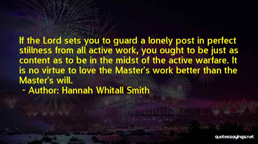 Love To Post Quotes By Hannah Whitall Smith