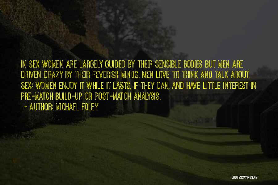 Love To Post Quotes By Michael Foley