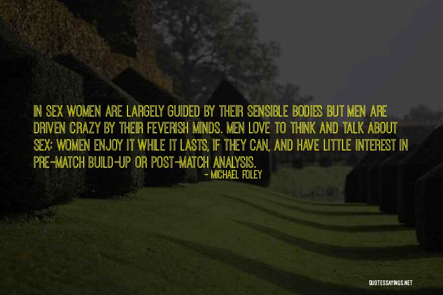 Love To Post Quotes By Michael Foley