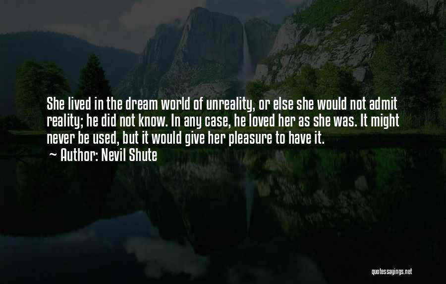 Love To Post Quotes By Nevil Shute Love To Post Quotes By Nevil Shute