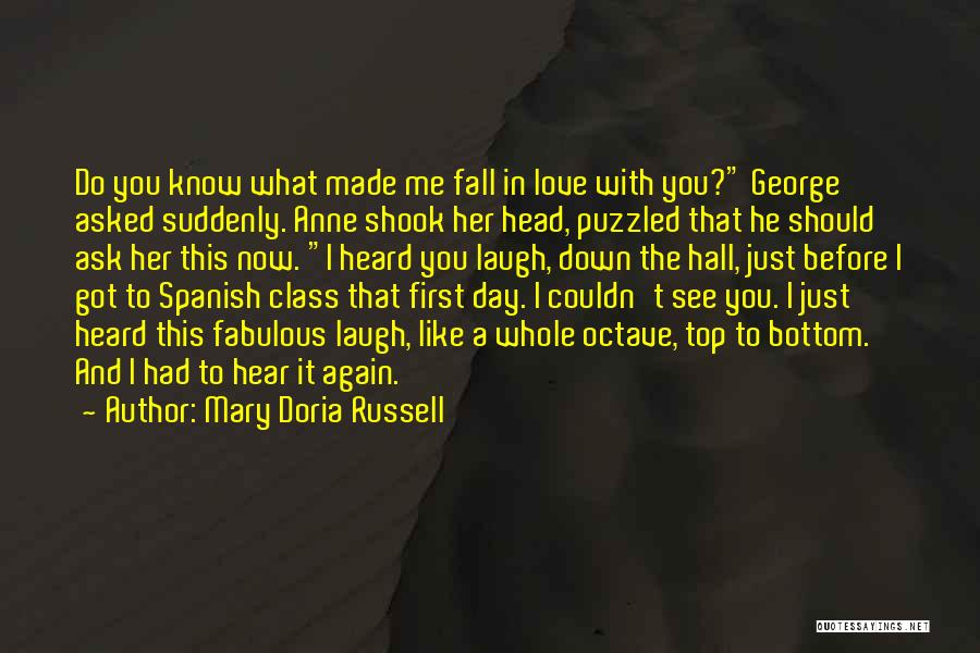 Love To See You Fall Quotes By Mary Doria Russell