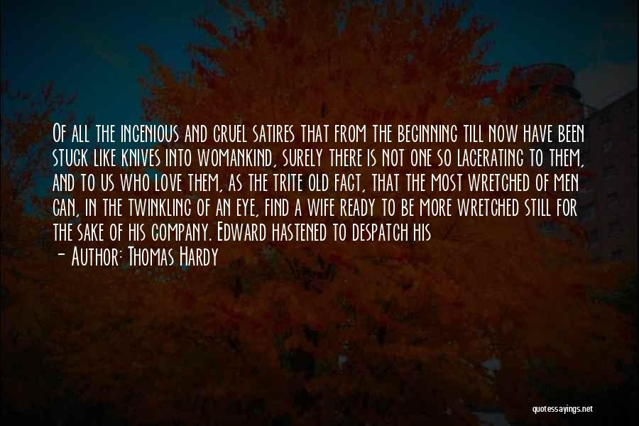 Love To Wife Quotes By Thomas Hardy