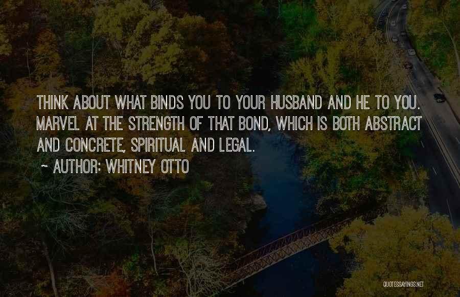 Love To Your Husband Quotes By Whitney Otto