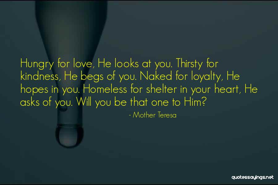 Love To Your Mother Quotes By Mother Teresa