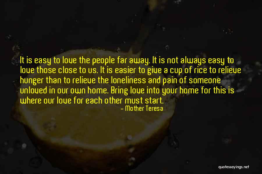 Love To Your Mother Quotes By Mother Teresa Love To Your Mother Quotes By Mother Teresa