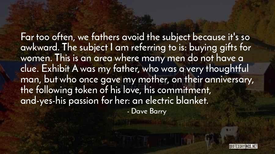 Love Token Quotes By Dave Barry