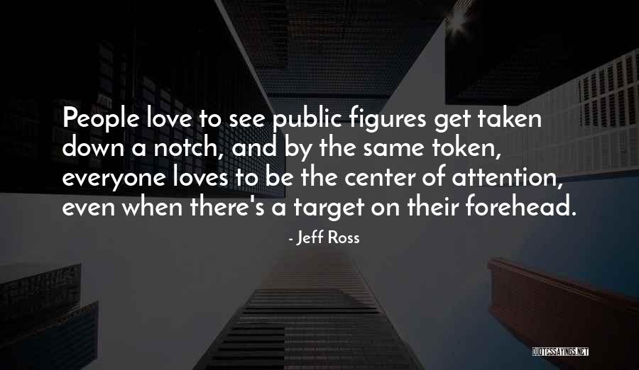 Love Token Quotes By Jeff Ross