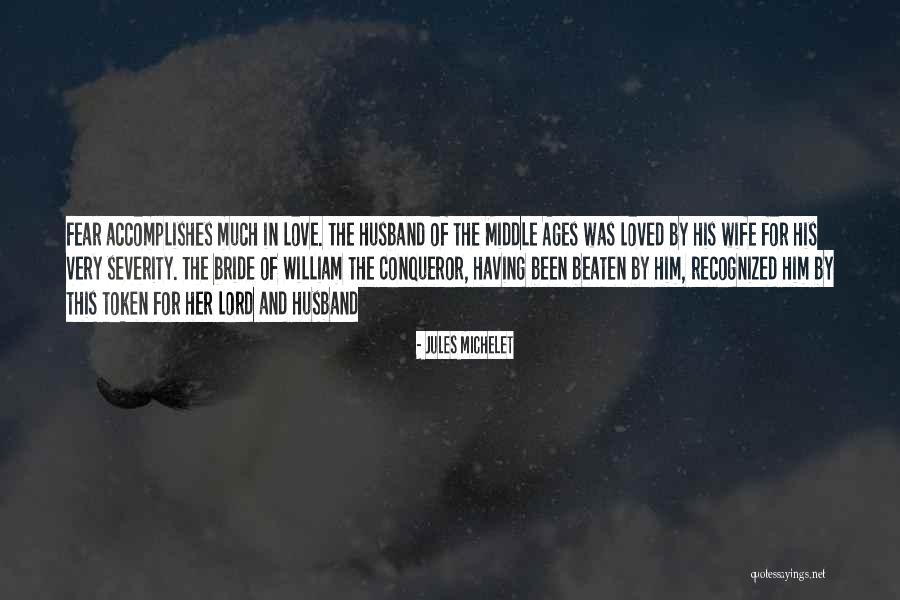 Love Token Quotes By Jules Michelet Love Token Quotes By Jules Michelet