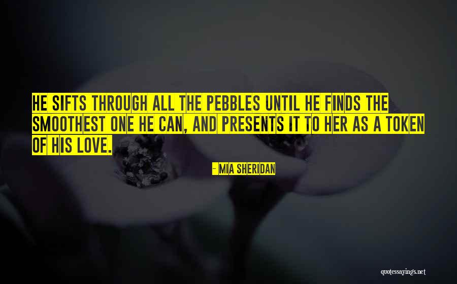 Love Token Quotes By Mia Sheridan Love Token Quotes By Mia Sheridan