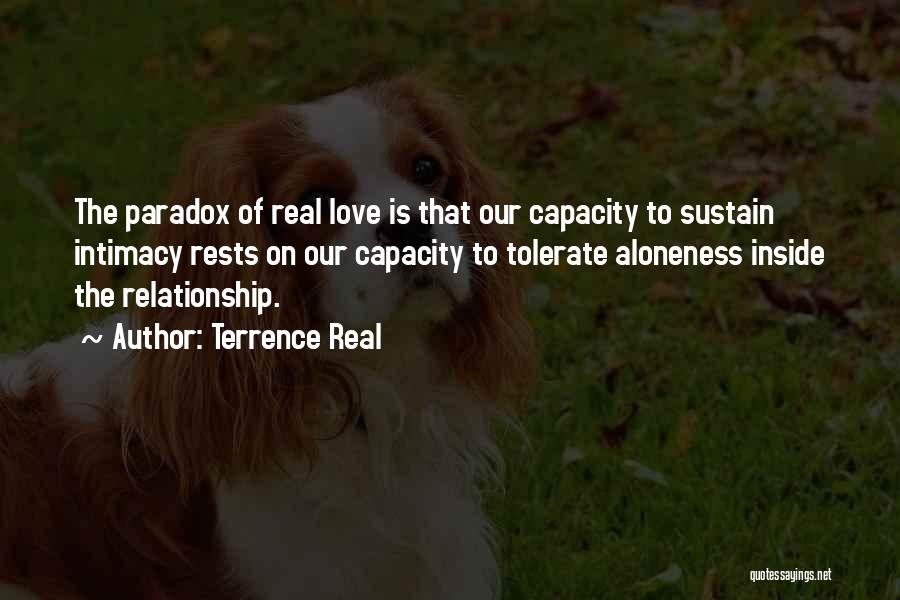 Love Tolerate Quotes By Terrence Real