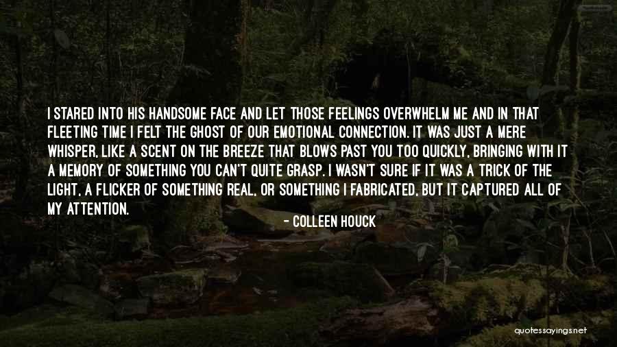 Love Too Quickly Quotes By Colleen Houck Love Too Quickly Quotes By Colleen Houck