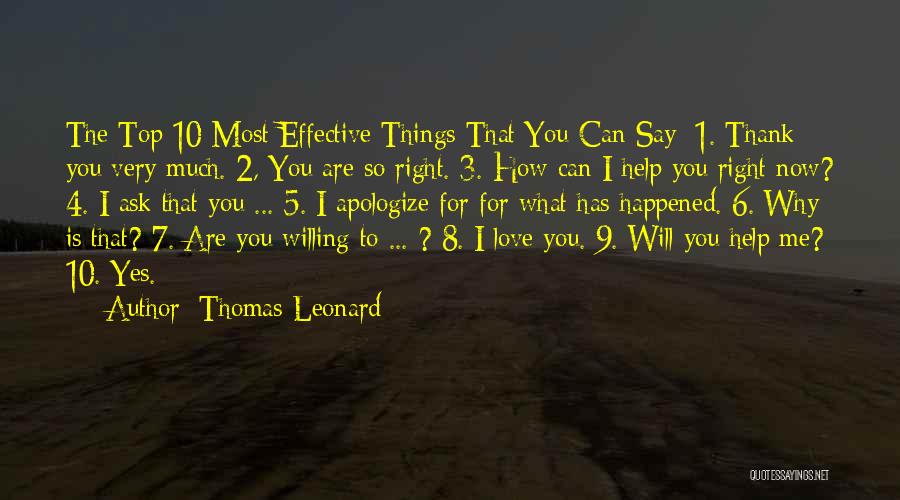Love Top 10 Quotes By Thomas Leonard
