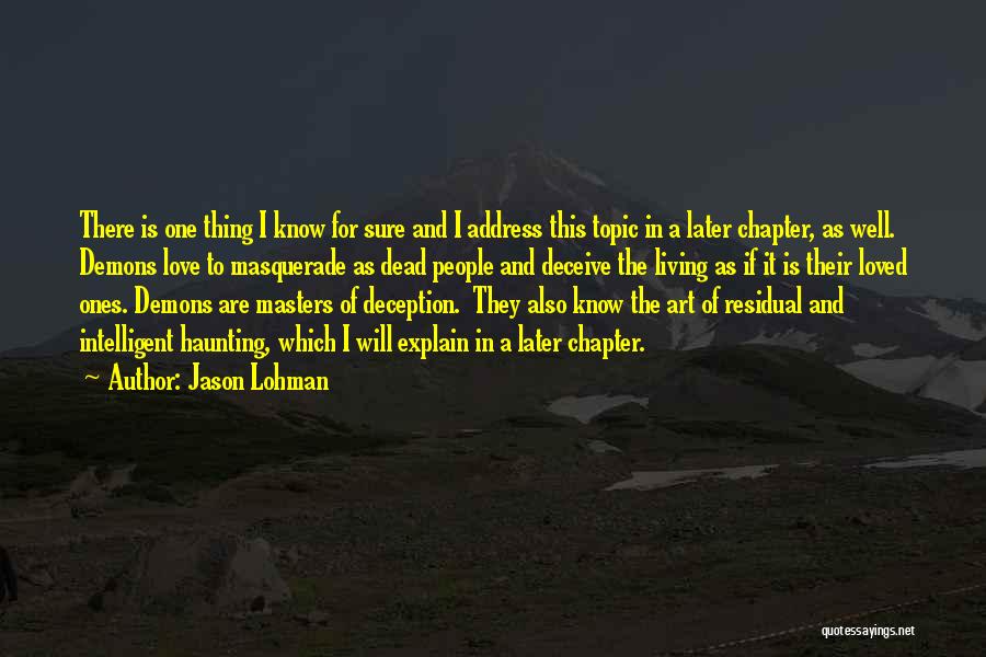Love Topic Quotes By Jason Lohman Love Topic Quotes By Jason Lohman
