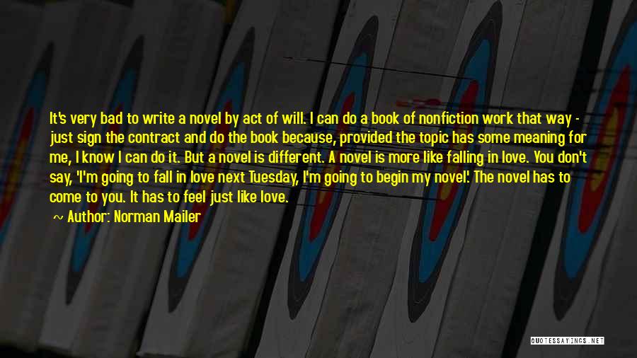 Love Topic Quotes By Norman Mailer