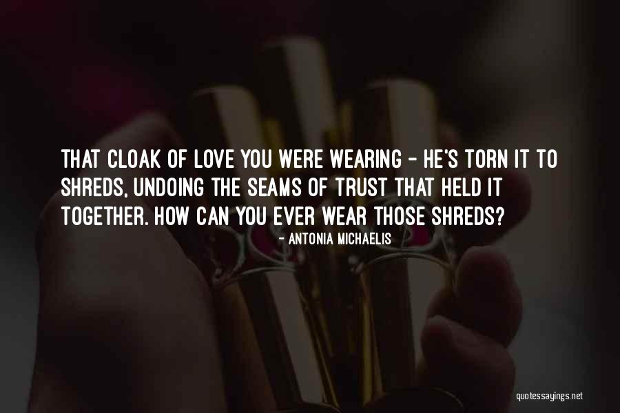Love Torn Quotes By Antonia Michaelis Love Torn Quotes By Antonia Michaelis
